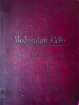 (*NEW ARRIVAL*) (California - Los Angeles) Bohemian Life as Seen by Savarin St. Sure. Approx. 154 issues